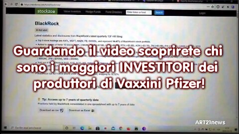Guardando il video scoprirete chi sono i maggiori INVESTITORI dei produttori di Vaxxini Pfizer!