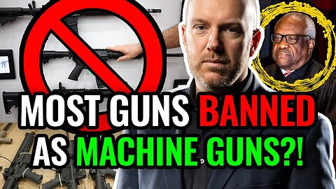 AR15+Semi Automatic Crisis: Largest Gun Ban in History Potentially? Supreme Court Garland v Cargil