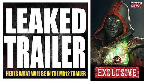 Mortal Kombat 12 Exclusive: LEAKED TRAILER INFO, NEW VILLAIN , TIME COLLAPSE & PRE ORDER NEWS!!