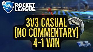 Let's Play Rocket League Gameplay No Commentary 3v3 Casual 4-1 Win