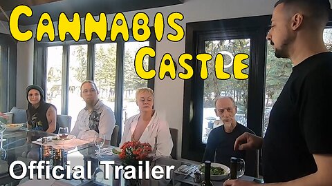 Cannabis Castle Official Trailer