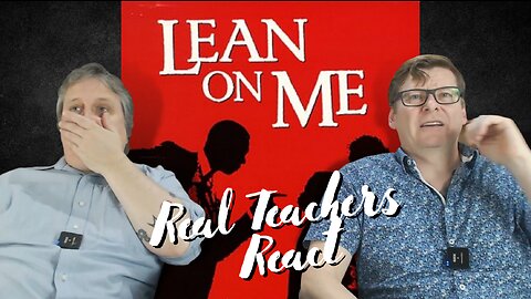 Real Teachers React to Lean on Me (1989)