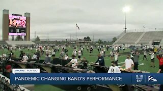 Pandemic changing band's performance