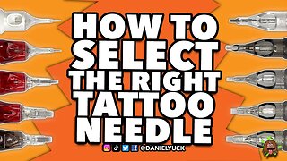 How To Pick Tattoo Needles