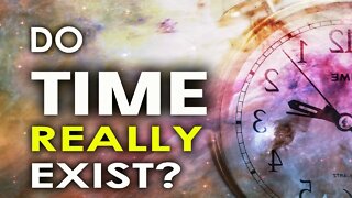THE TRUTH ABOUT WHY TIME DOESN'T EXIST -HD | SPACE TIME | TIME DILATION| THE THEORY OF EVERYTHING