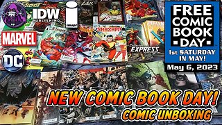 Free COMIC BOOK Day May 6 - Marvel & DC Comics Unboxing May 3, 2023 - New Comics This Week 5-3-2023