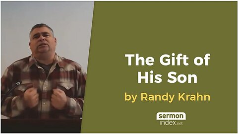 The Gift of His Son by Randy Krahn