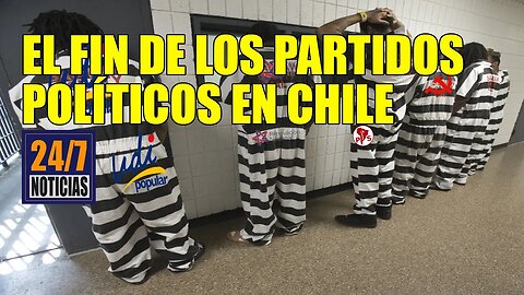 El fin de los partidos políticos en Chile - Noticias 24/7