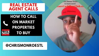 Calling On Market Properties with AGENTS Live Real Estate Calls with Chris Monroe from St Louis