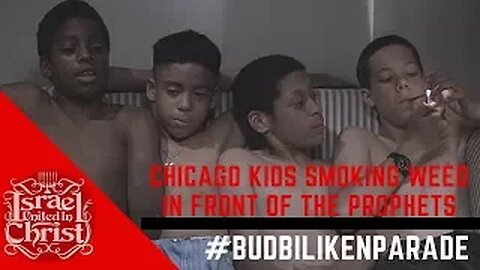 IUIC: KIDS SMOKING WEED IN FRONT OF THE PROPHETS.....#BUDBILIKENPARADE