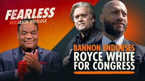 Steve Bannon: Ilhan Omar Can Be Beat | ‘Fearless’ Contributor Royce White Runs for Congress