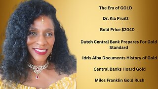 The Era of Gold: Central Banks Prepare For Gold Standard; Dutch CB Hoards Gold; Idris Elba Documents History on Gold!