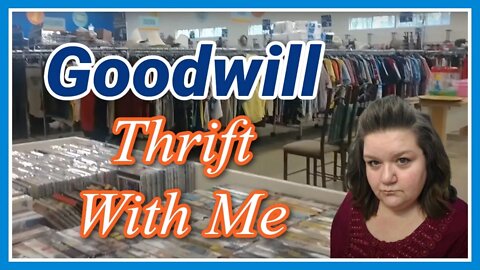 Goodwill Thrift With Me / Thrift Store Shopping ( See What I See )