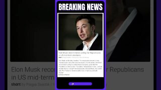 Elon Musk recommends voting for Republicans in the US mid-term elections! | #shorts #news