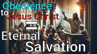 Obedience to Jesus Christ = Eternal Salvation #Jesus #religion