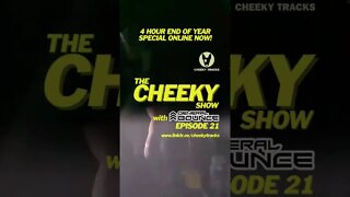 🎵 CHEEKY SHOW #21 IS LIVE NOW 🎵 #BestOf2022 #DJGeneralBounce #CheekyTracks