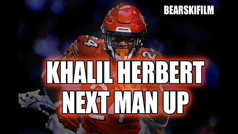 Khalil Herbert - Next Man Up