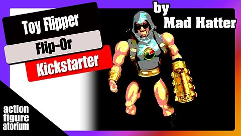 Its An Action Figure of a Toy Flipper | Flip-Or by Mad Hatter Reviews | Kickstarter Review & Opinion