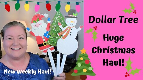 Huge Dollar Tree Christmas Haul/New Weekly Haul/New Christmas Craft Supplies & Baking Supplies Oh My