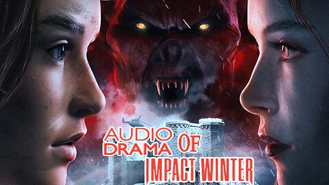 Audio Drama of Impact Winter seasons 1&2