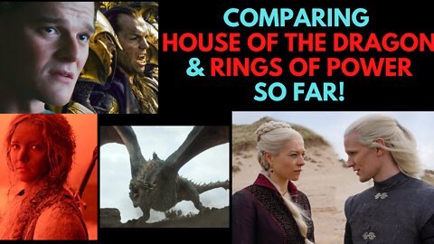 House of the Dragon VS Rings of Power after 2 Episodes!