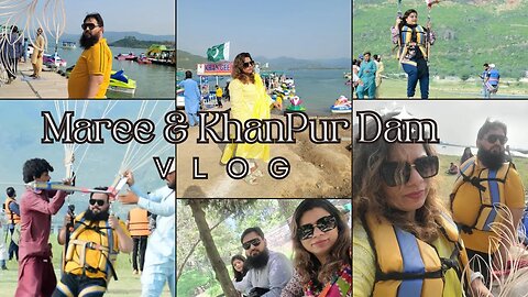 Murree aur Khanpur Dam: Safar Ka Rung - Episode 8|Travelogue|PakTour|SabaArsalanKhan|FamilyVlogging