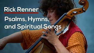 Psalms, Hymns, and Spiritual Songs — Rick Renner