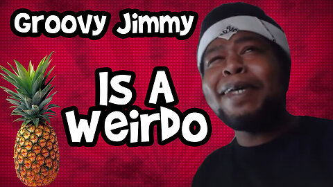 Groovy Jimmy Makes Possibly His Strangest Threat Yet