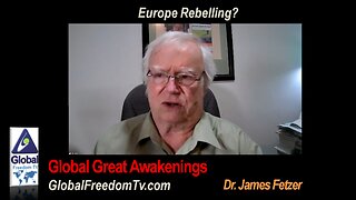 2024-06-11 Dr. James Fetzer: Europe Rebelling?