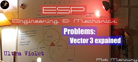 Part 4 : Problems - Vector 3 explained Rob Mercury 29 August 2022