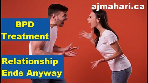 BPD Treatment Relationships End Anyway