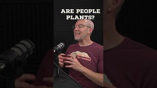 Are People Plants?