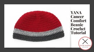 YANA Cancer Comfort Unisex Adult Beanie Free Crochet Pattern Workshop