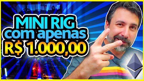 💴 COMO EU MONTEI A MINHA MINI RIG COM APENAS R$ 1.000 E PAYBACK DE 3 MESES