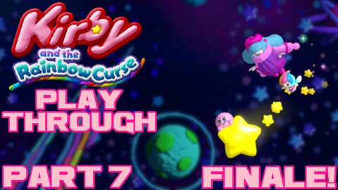 Kirby and the Rainbow Curse - Part 7 Finale! - Nintendo Wii U Playthrough 😎Benjamillion