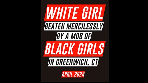 White Girl Beaten Mercilessly By Mob of Black Girls