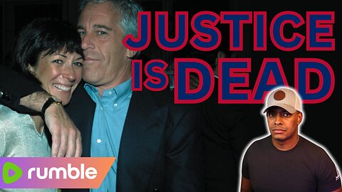 On Justice | Epstein Docs Prove Justice Is Dead