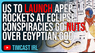 US To Launch APEP ROCKETS At Eclipse, Conspiracies Go NUTS Over Egyptian God Rocket