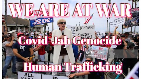 WE ARE AT WAR | Leigh Dundas Rails Against Covid-Jab Genocide & Human Trafficking
