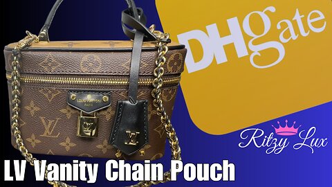 Perfect DHGATE LV Vanity Chain Pouch w/ Link in Description