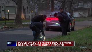 Police: Off-duty sheriff's deputy shoots, kills suspected home intruder