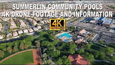 Summerlin Community Pools And Information 4k Drone Footage