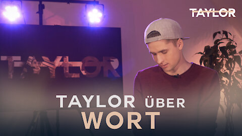 TAYLOR über "Wort" (Interview)