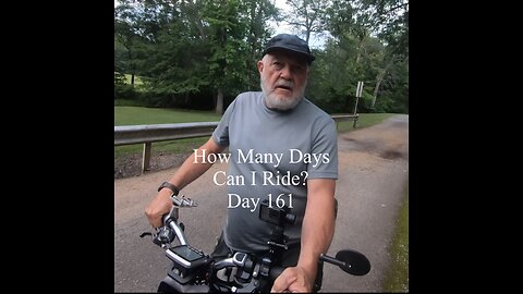 How Many Days Can I Ride? Day 161