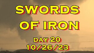 Swords of Iron Day 20 (Israel vs Hamas)