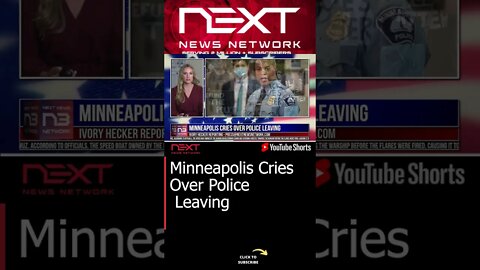 Minneapolis Cries Over Police Leaving #shorts
