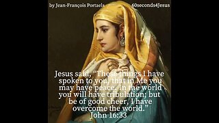 Jesus overcame the world