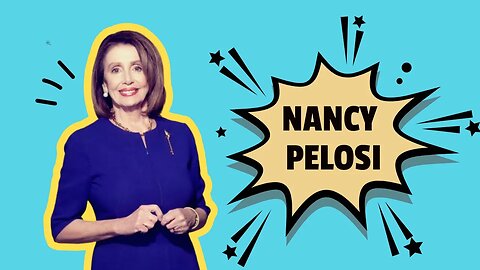 What the first line about Nancy Pelosi should say in history books