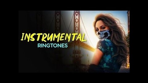 Instrumental ringtone | Music | ringtone