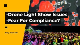 Drone Light Show Connection Interference, Using Fear For Public Lockdown Compliance Message Leaks